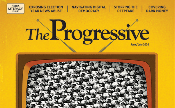 Project Censored Teams Up with The Progressive for a Must-Read Special Issue This June